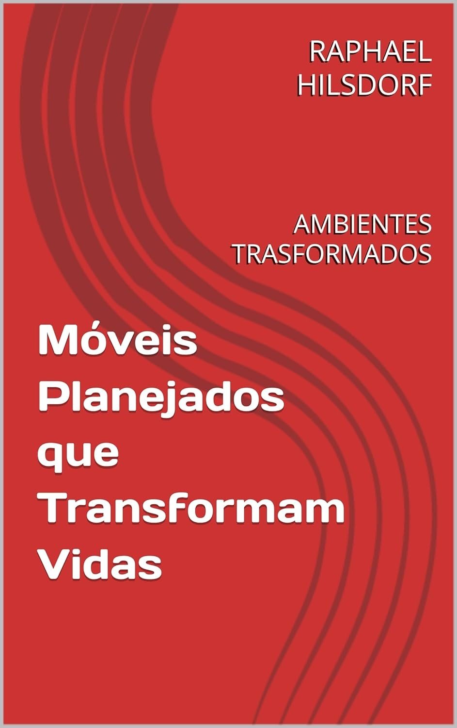 Móveis Planejados: Transforme Sua Casa em um Lar Inspirador