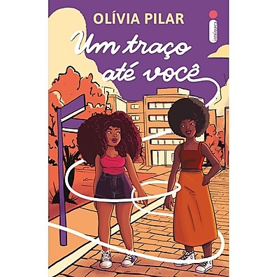 Um traço até você: o livro que fala sobre ser jovem, negro e ousado