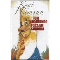 Um Vagabundo Toca em Surdina: A Alma Brasileira