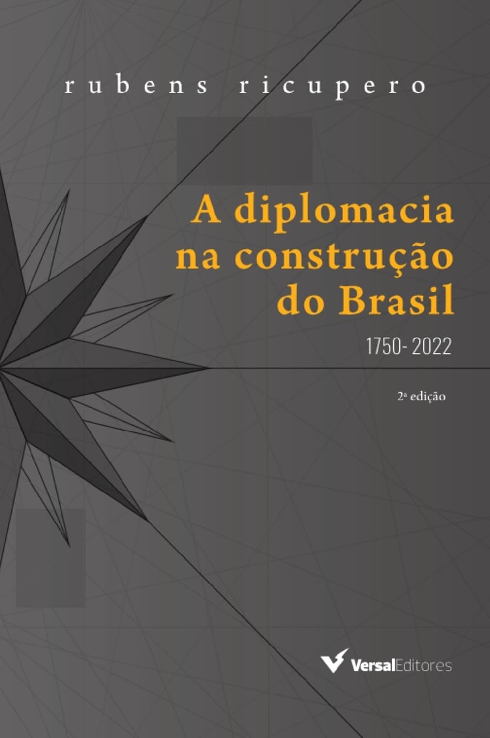 uma-1750-essencial-historia-a-na-do-a-diplomacia-brasil-2022-construcao-a