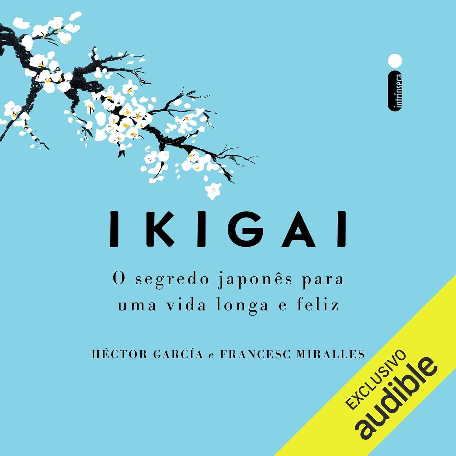 uma-a-viva-longa-ikigai-proposito-e-vida-descubra-seu-feliz-e-a