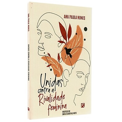 Unidas Pela Fé: Livre-se da Rivalidade Feminina