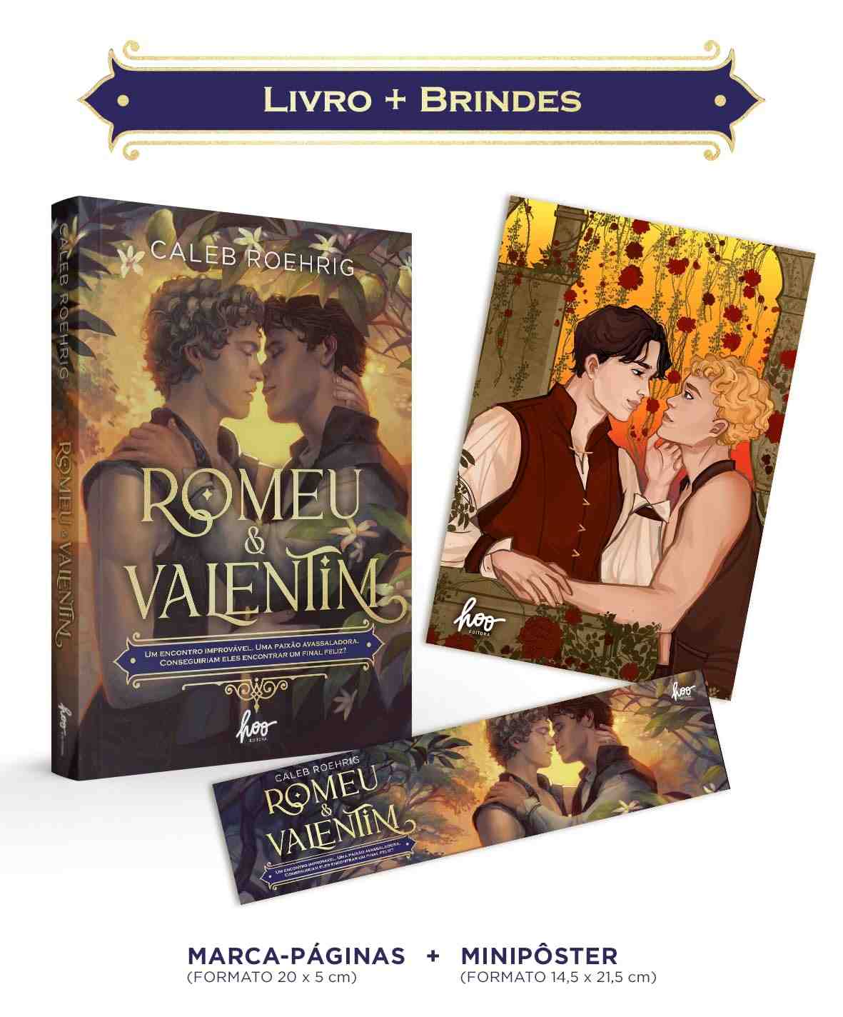 Romeu & Valentim: Edição Limitada com Brindes Exclusivos - O Amor Que Desafia Verona