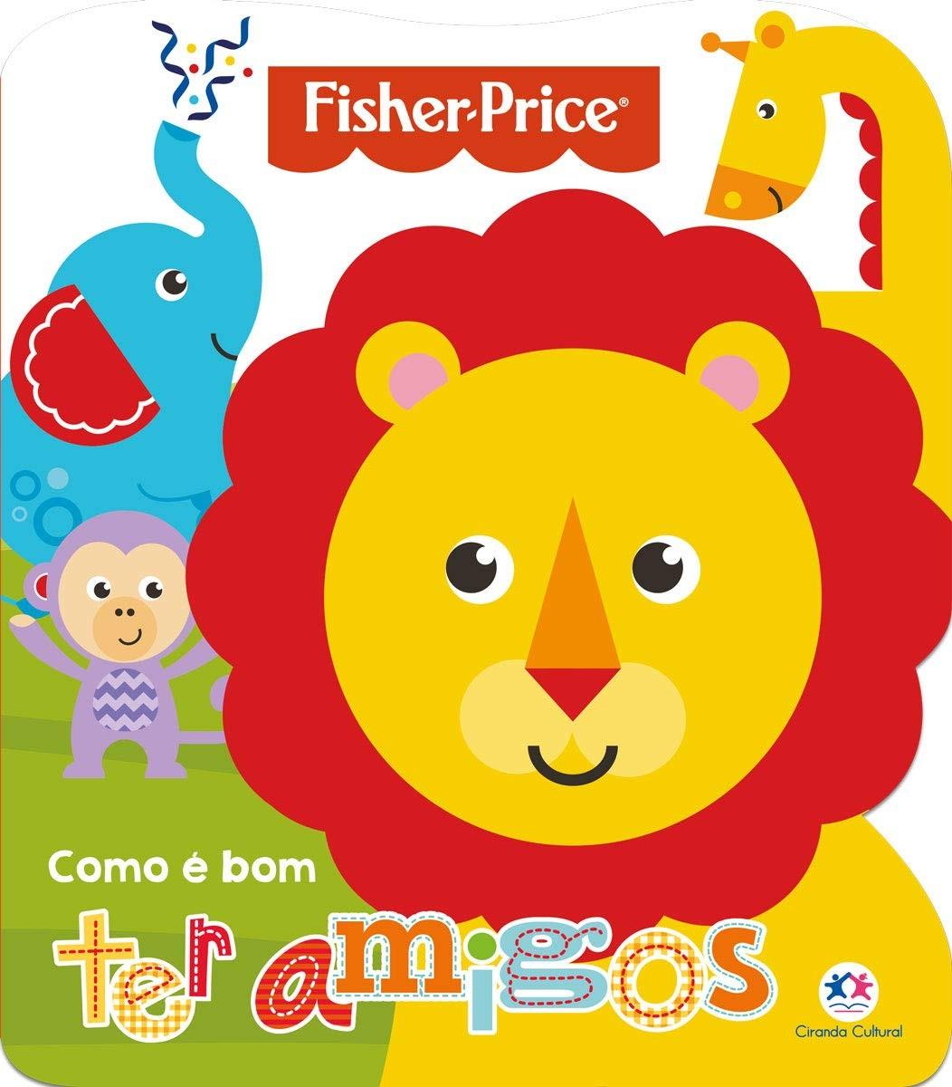 valores-a-ter-amizade-infantil-bom-como-livro-e-price-fisher-e-sobre-amigos-a