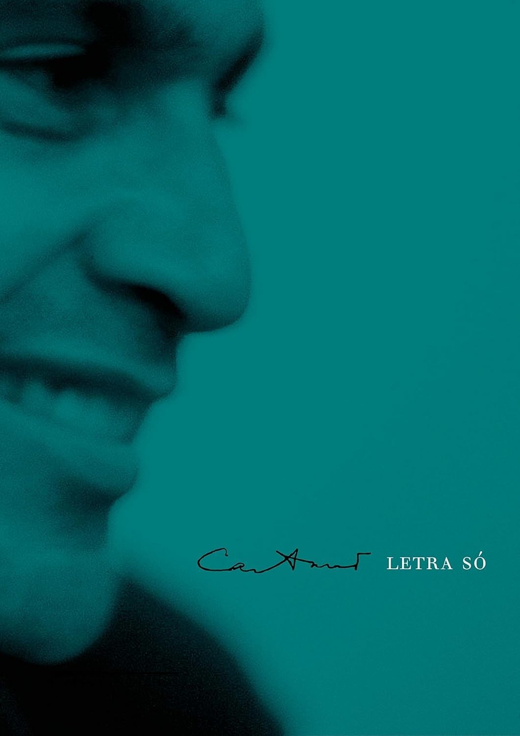 Letra Só e Sobre as Letras: A Poesia de Caetano Veloso Revelada