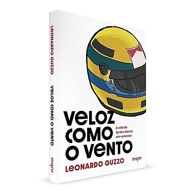 Veloz Como o Vento: A Saga de Ayrton Senna