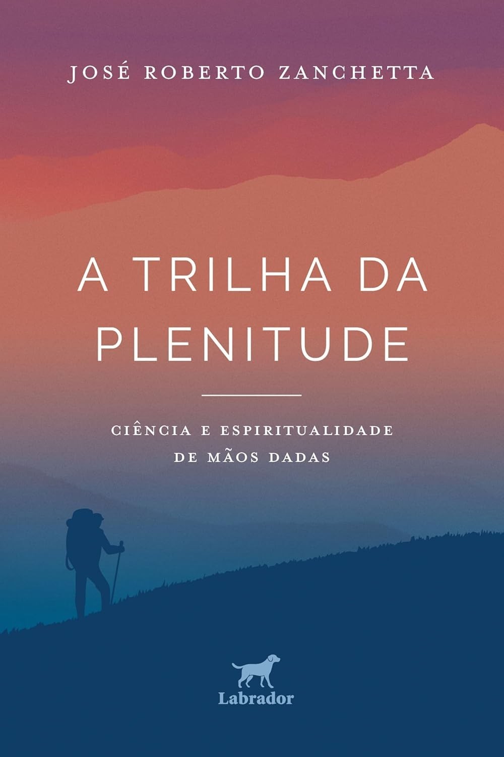 vida-da-para-espiritualidade-uma-equilibrada-plenitude-ciencia-a-e-trilha-a