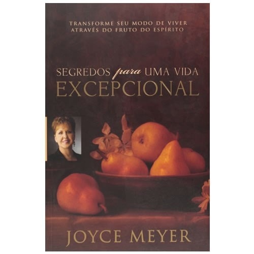 Vida Excepcional: Segredos de Joyce Meyer