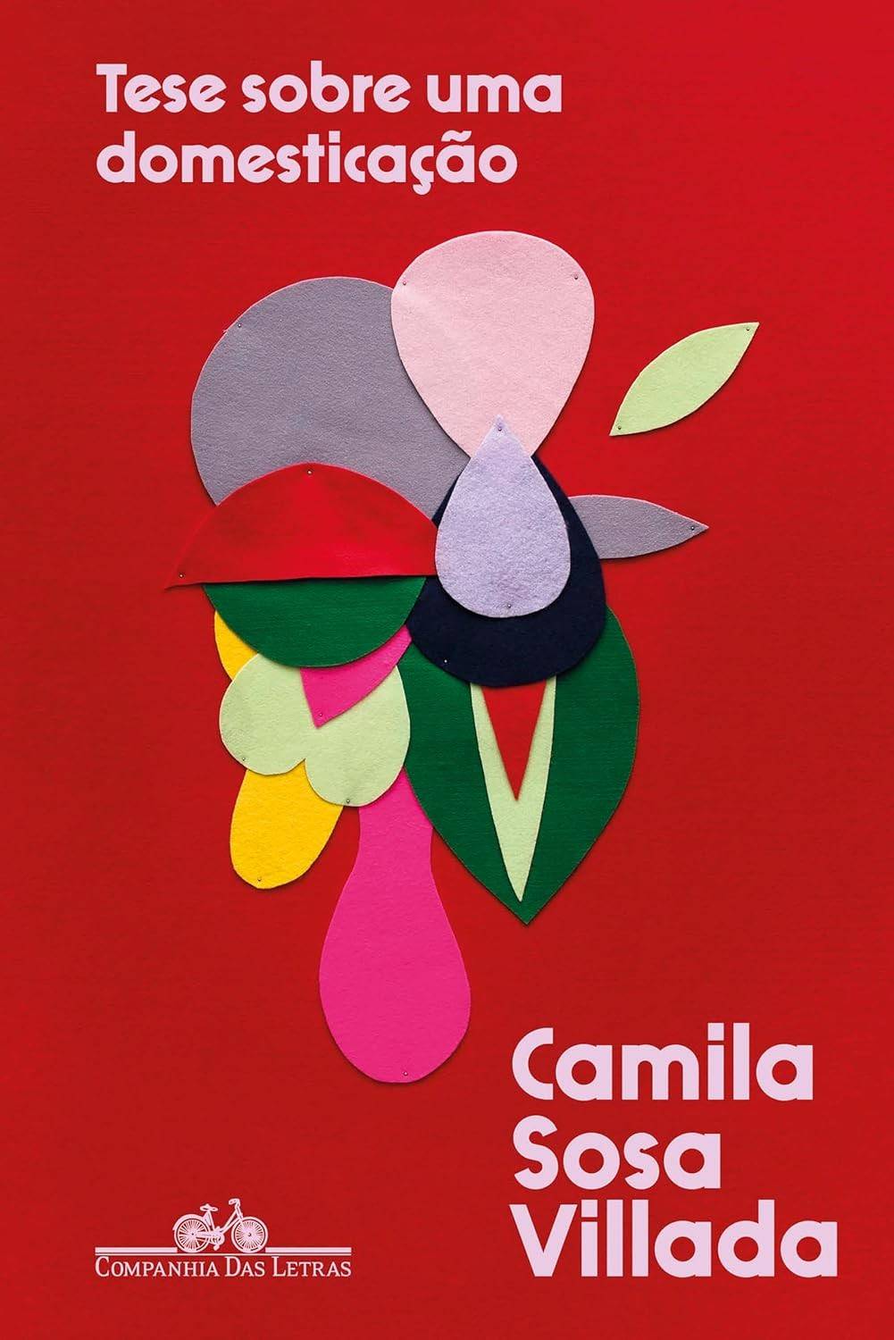 Tese Sobre Uma Domesticação: Romance Intenso de Camila Sosa Villada