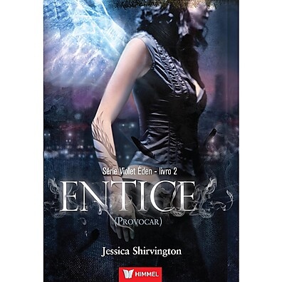 Violet Éden 2: Entice – O Perigo Ameaça