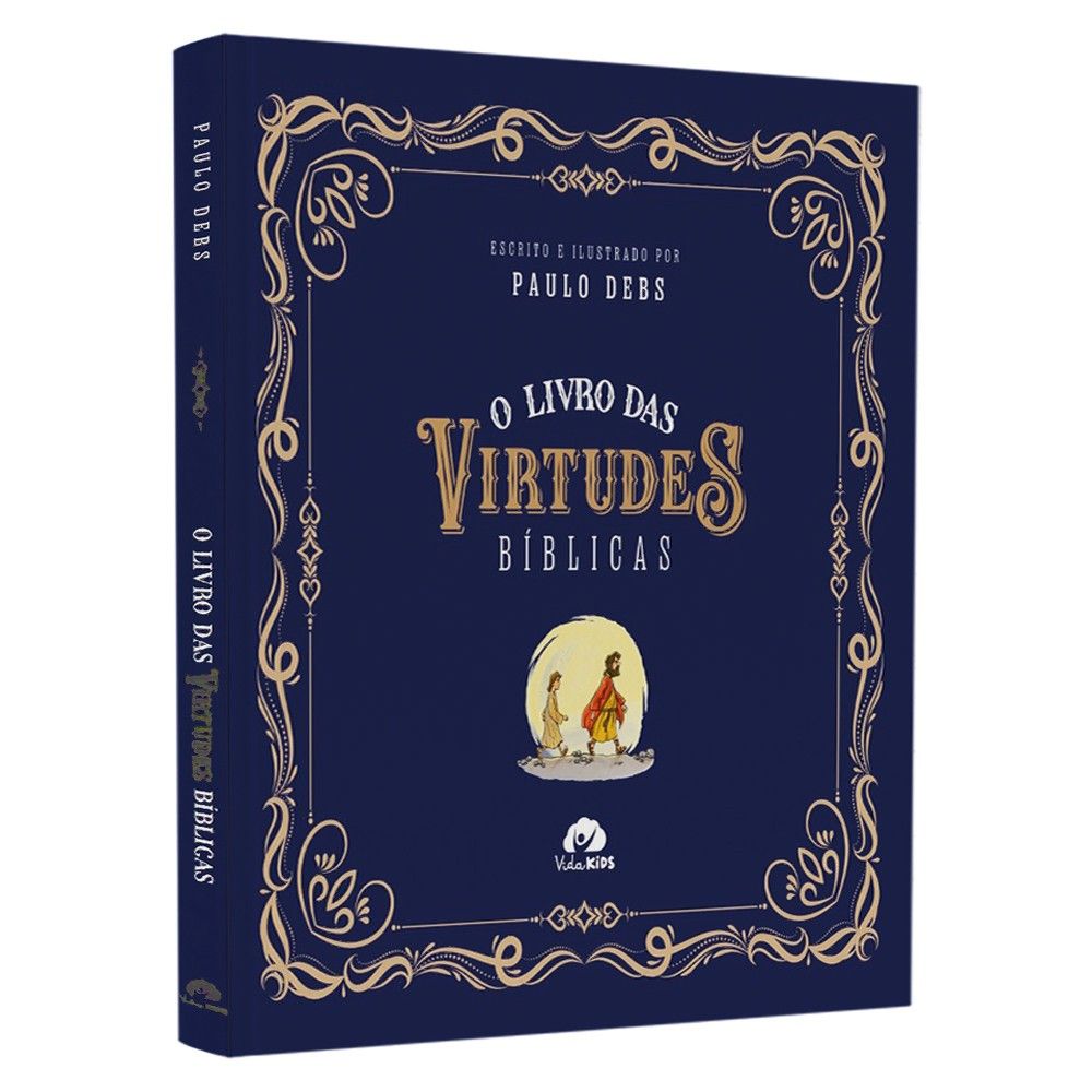Virtudes Bíblicas: Guia de Valores para Crianças