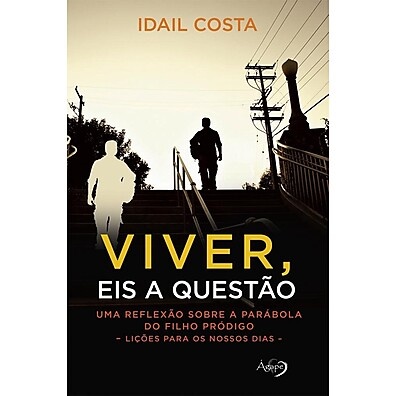 Viver Eis a Questão: Encontre a Felicidade