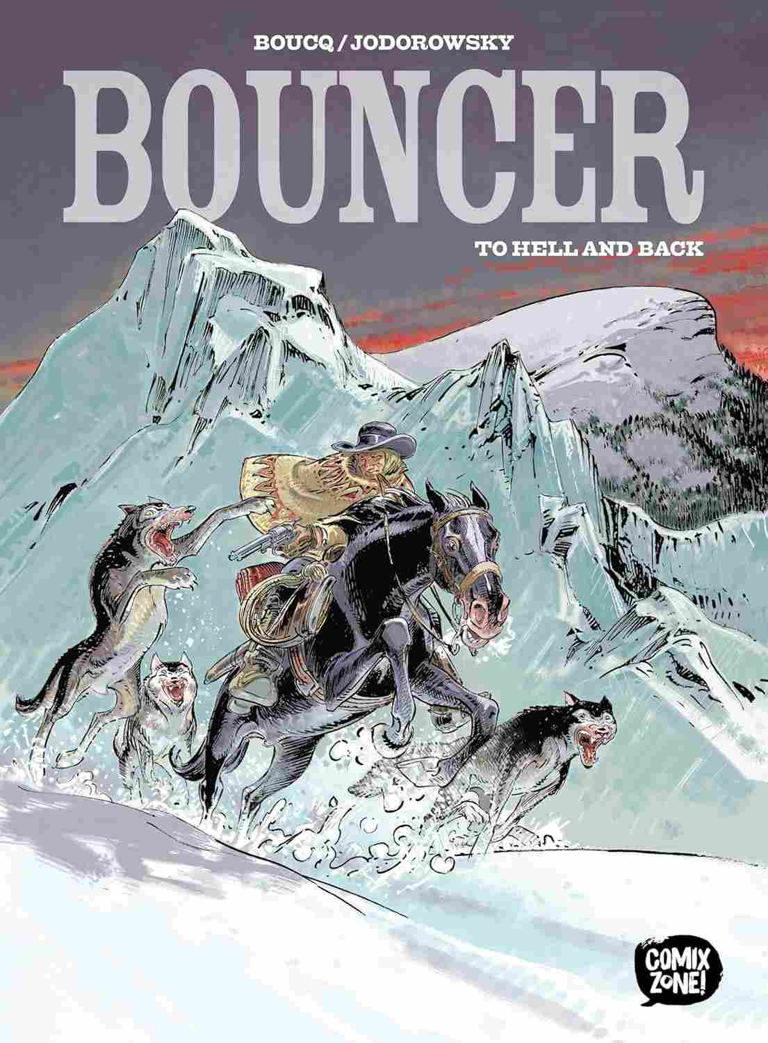 Bouncer: To Hell And Back - Graphic Novel Volume Único | Aventura no Velho Oeste