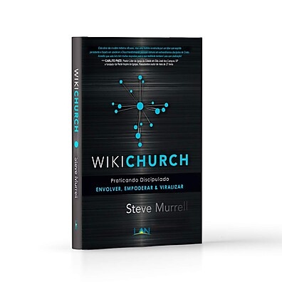 WikiChurch: Faça Discípulos e Veja a Igreja Crescer