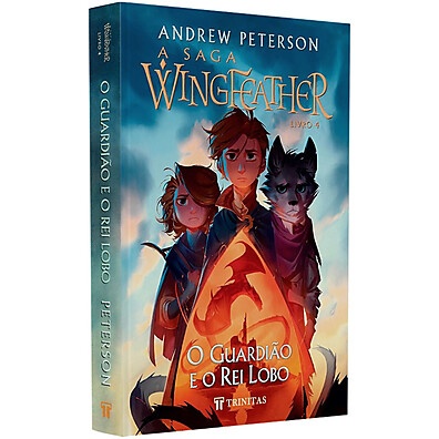 Wingfeather: O Guardião e o Rei Lobo – A Saga Épica