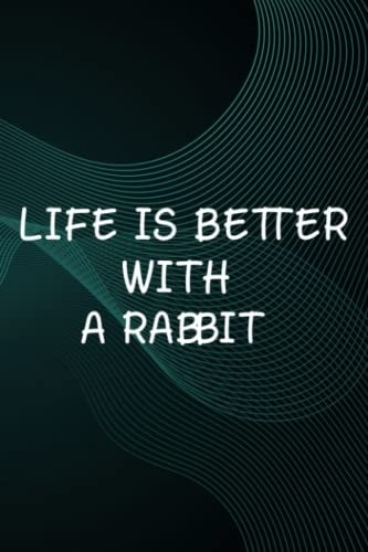 Hot Sauce Tasting Journal - Rabbits Design Life Is Better With A Rabbit Cute Pet Bunny Nice: A Rabbit, The Ultimate Hot Sauce Tasting Journal For Hot ... Sauces And Hot Sauce Tasting Experiences,Goal